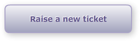 Raise a new ticket