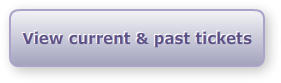 View current & past tickets